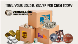 Where Do I Sell Gold and Silver? Vermillion Enterprises