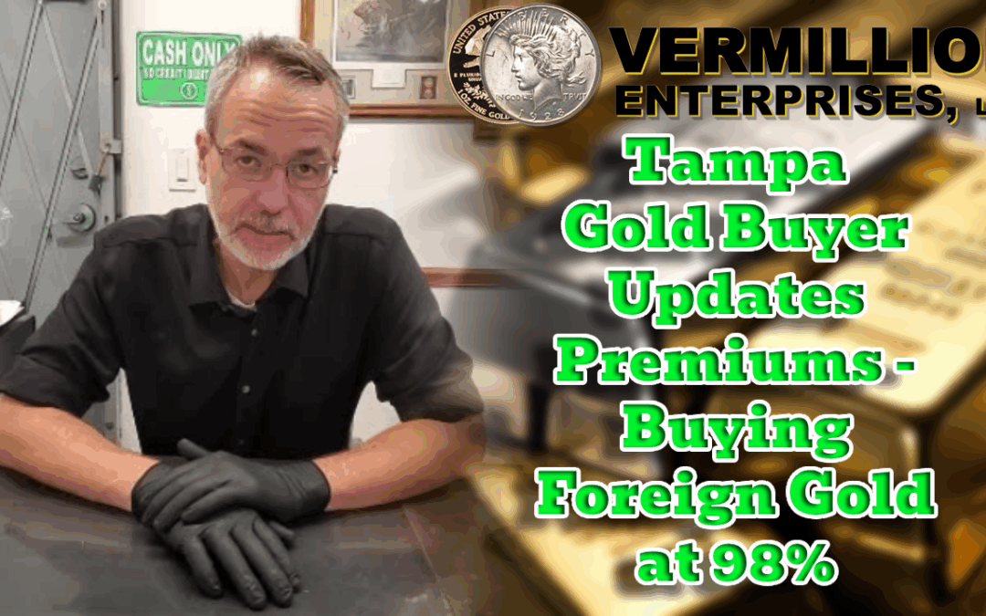 Florida Gold Buyer Updates Premiums & Inventory 7/28/25